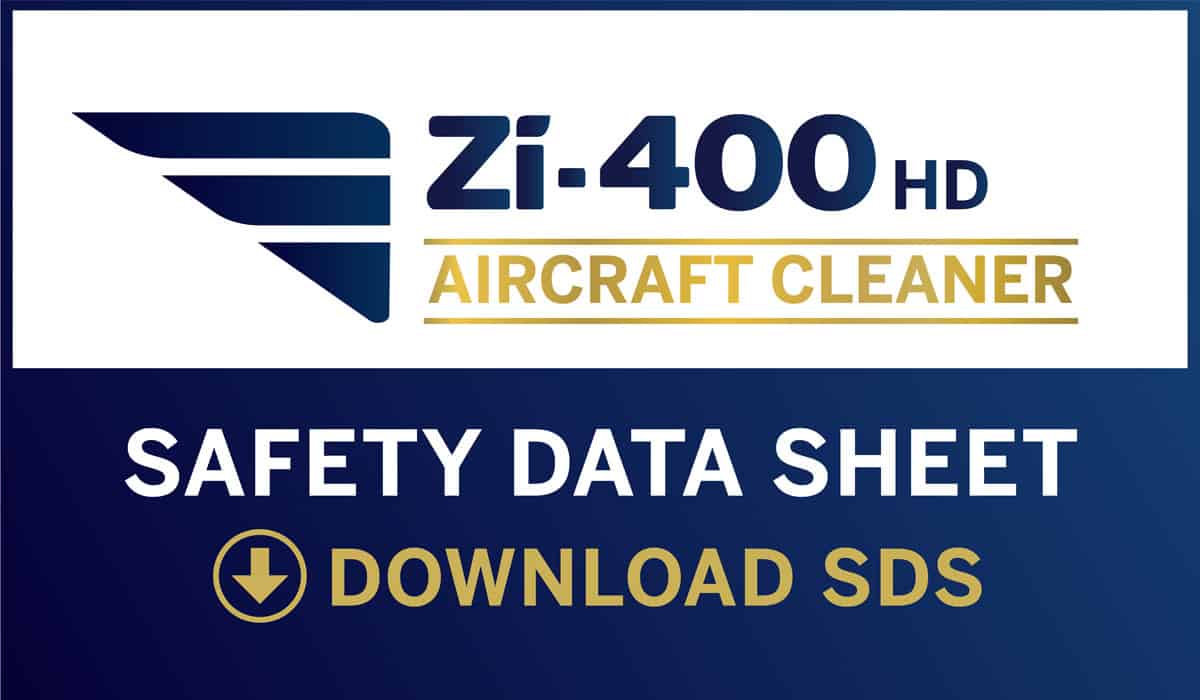 Zi-400 HD Aircraft Cleaner Safety Data Sheet SDS