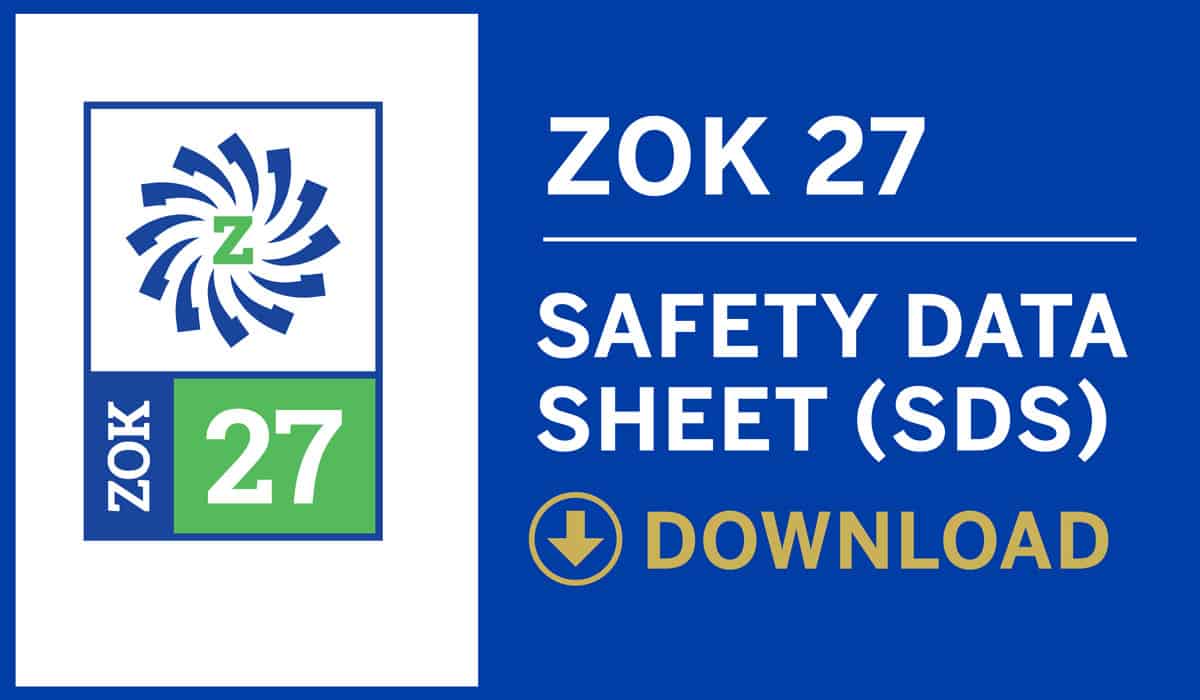 Zok 27 Safety Data Sheet SDS